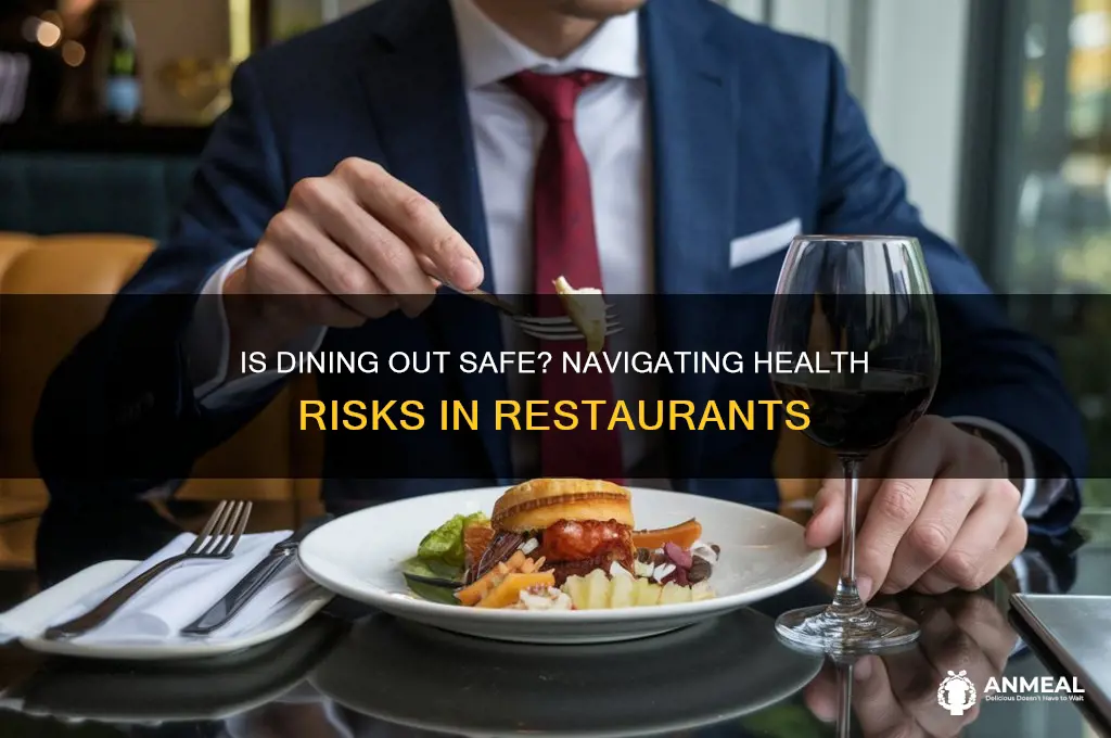 is going out to dinner safe