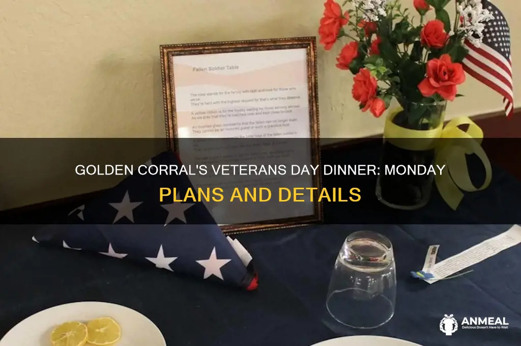 is golden corral having veteramd day dinner monday