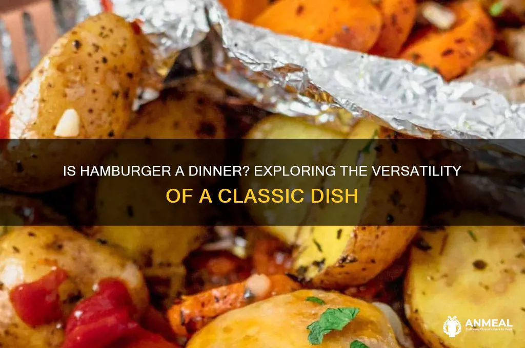 is hamburger a dinner
