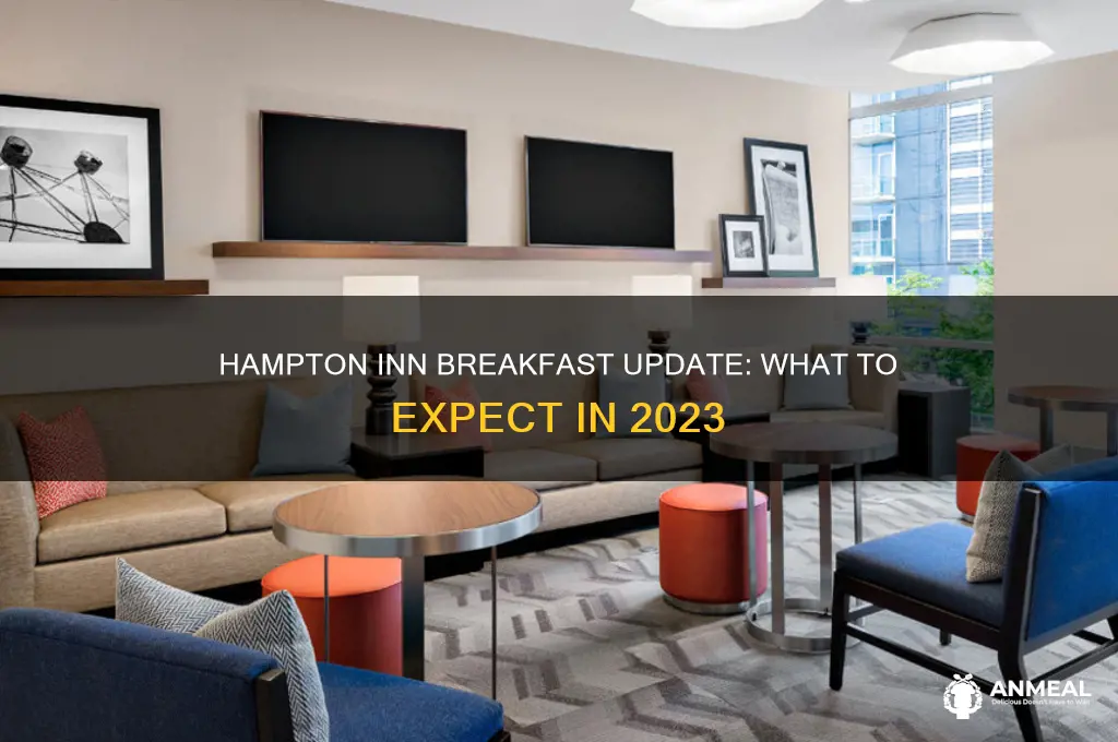 is hampton inn doing breakfast