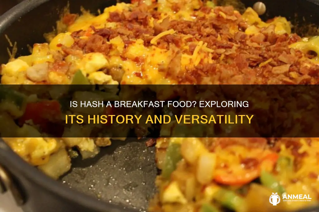 is hash breakfast