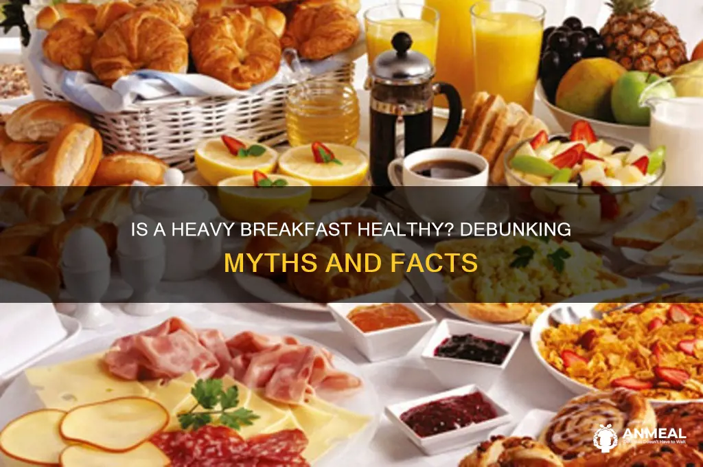 is heavy breakfast okay