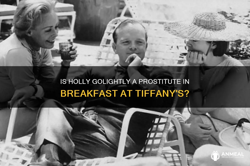 is holly a prostitute in breakfast at tiffany