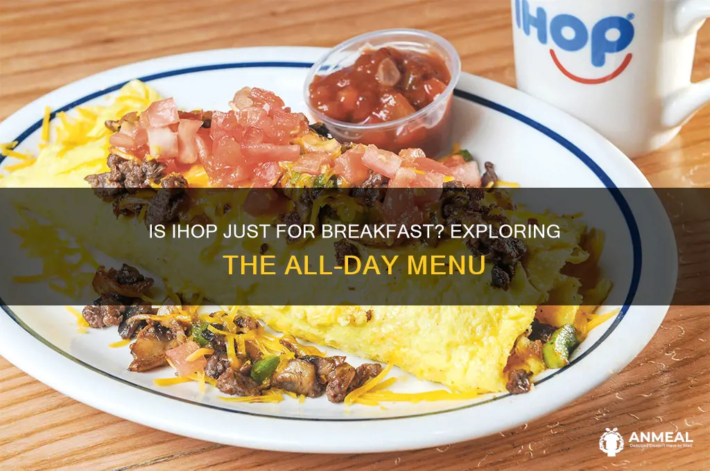 is ihop a breakfast place