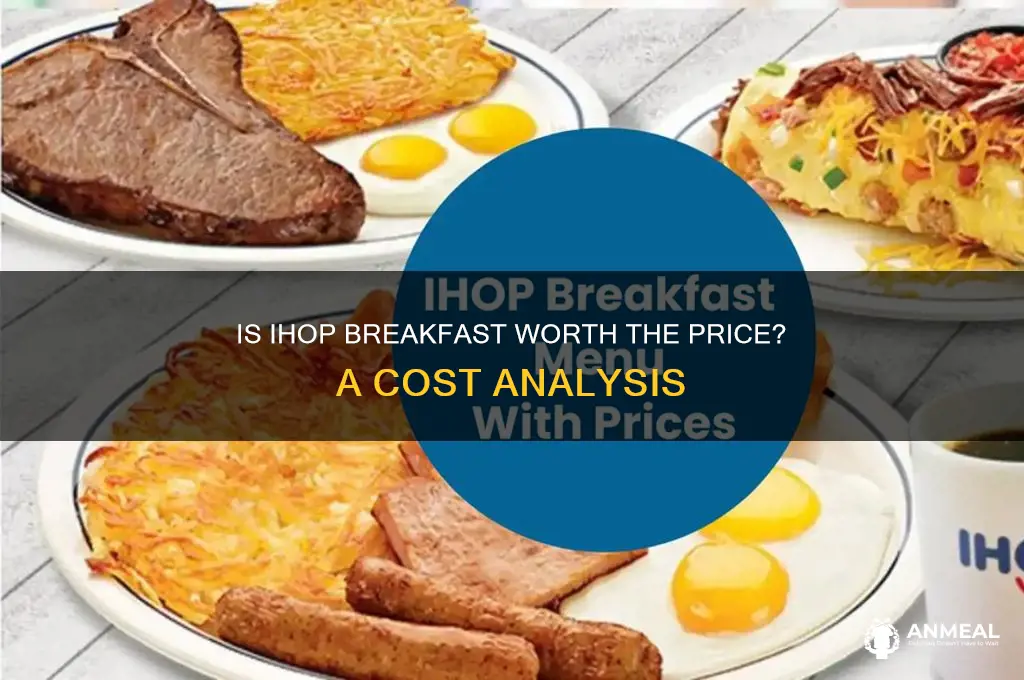 is ihop breakfast expensive