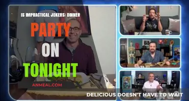 Impractical Jokers: Dinner Party Airing Tonight? Check Your TV Guide!