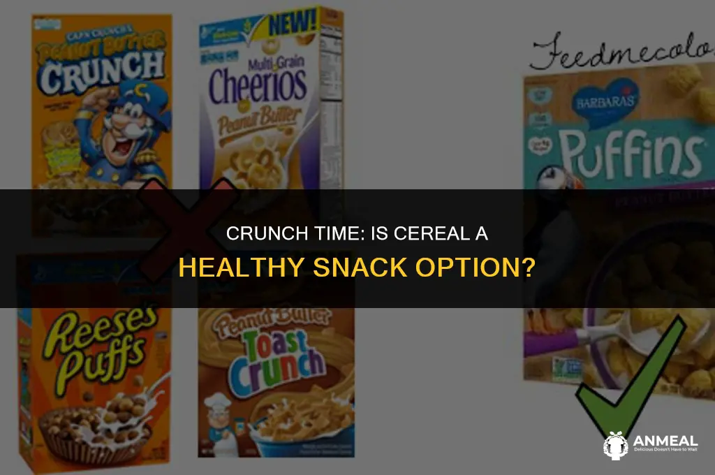 is it bad to eat cereal as a snack