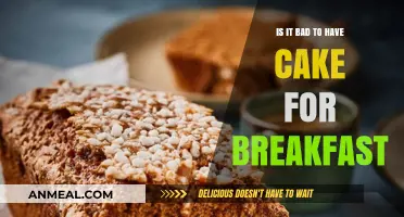 Cake for Breakfast: Indulgence or Unhealthy Morning Choice?