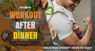 Post-Dinner Workouts: Healthy Habit or Digestive Dilemma?