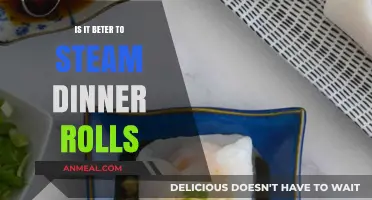 Steaming Dinner Rolls: The Secret to Perfect Texture and Flavor?