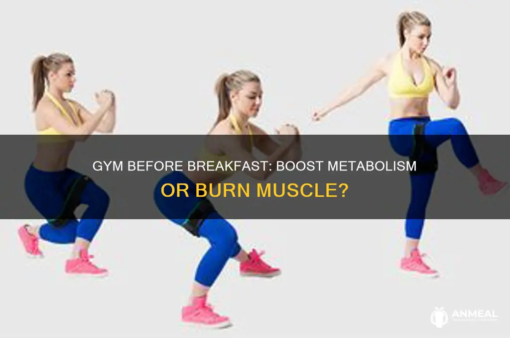 is it better to go to the gym before breakfast
