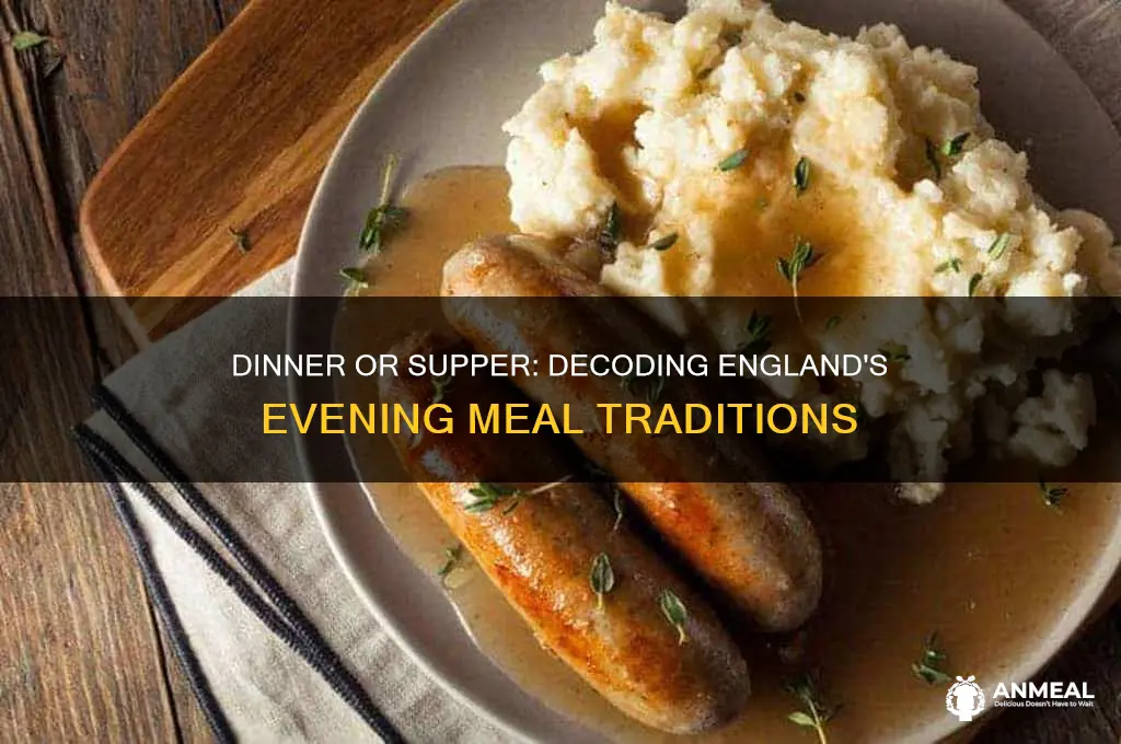 is it dinner or supper in england