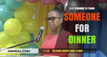 Is Expressing Gratitude for Dinner a Feminine Trait? Let's Discuss