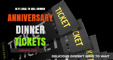 Selling Church Anniversary Dinner Tickets: Legal Considerations Explained