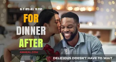 Is It Always Necessary to Pay for Dinner After a Date?