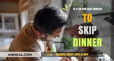 Sick Toddler Skipping Dinner: What Parents Need to Know