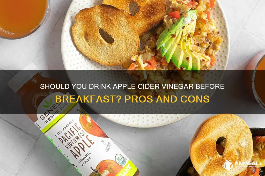 is it ok to drink apple cider vinegar before breakfast