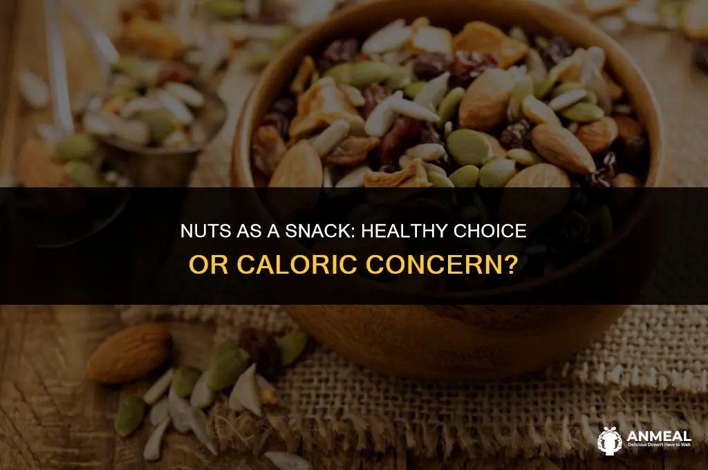 is it ok to eat nuts as a snack