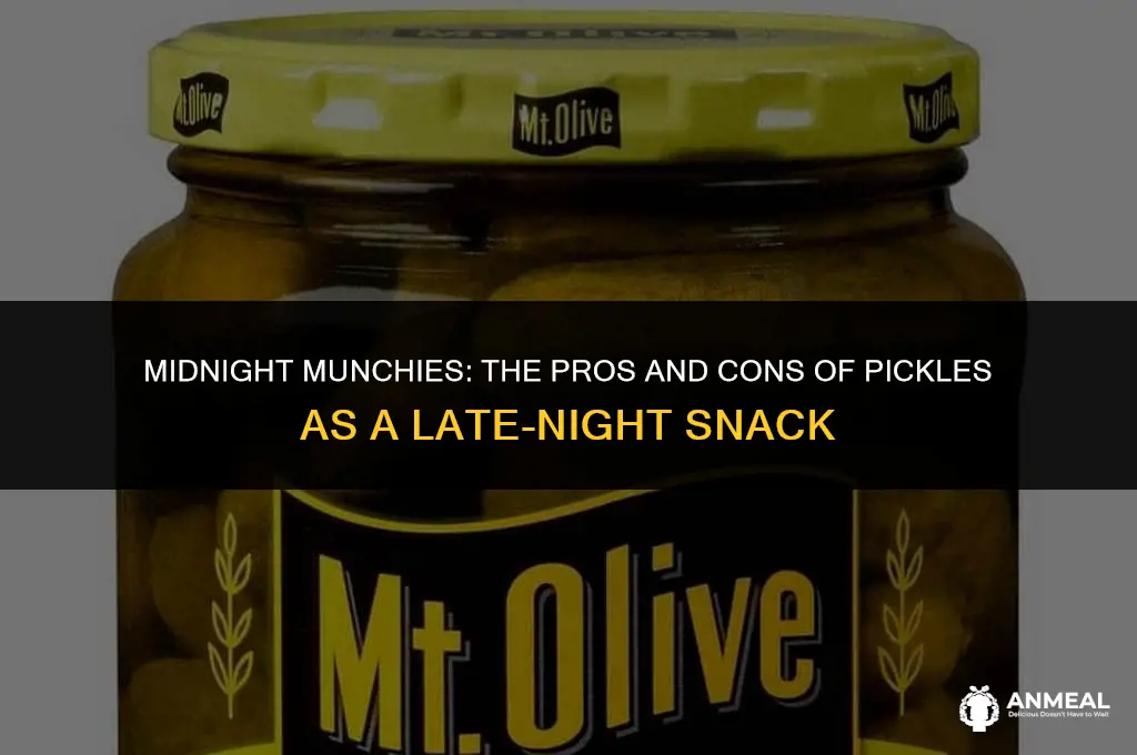 is it ok to eat pickles as midnight snack