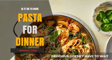 Is Pasta for Dinner Healthy? Balancing Taste and Nutrition
