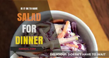 Is Salad for Dinner Healthy? Balancing Nutrition and Satisfaction