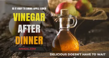 Drinking Apple Cider Vinegar After Dinner: Benefits or Risks?