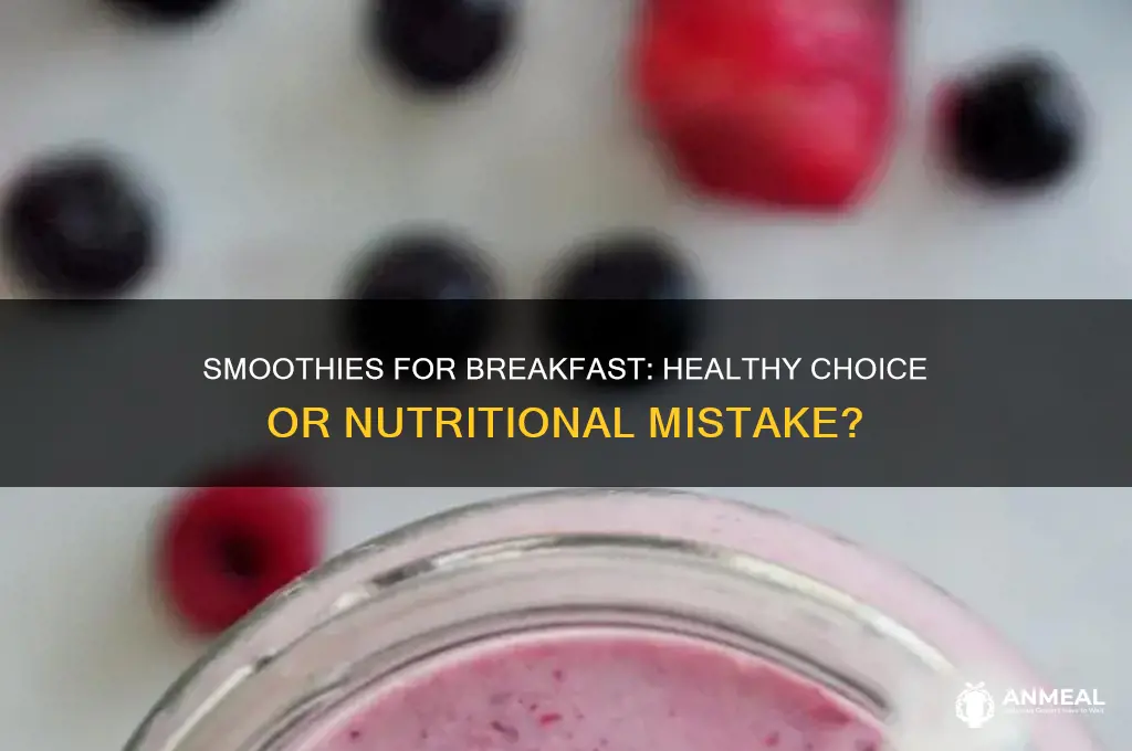 is it okay to meals replace breakfast with smoothies