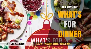 Is Asking 'What's for Dinner?' Polite or Annoying?