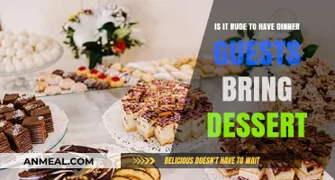 Is It Rude to Ask Dinner Guests to Bring Dessert?