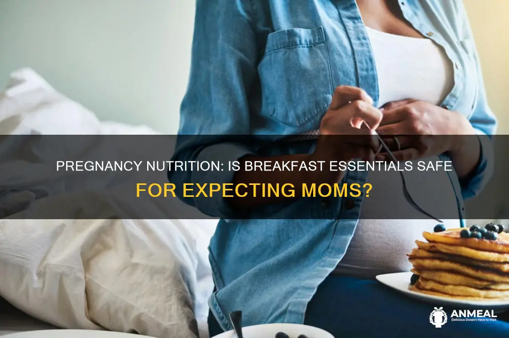is it safe to drink breakfast essentials while pregnant