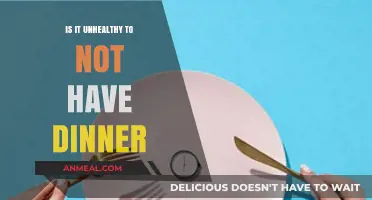 Skipping Dinner: Healthy Habit or Harmful to Your Body?