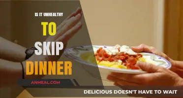 Skipping Dinner: Healthy Habit or Harmful to Your Body?