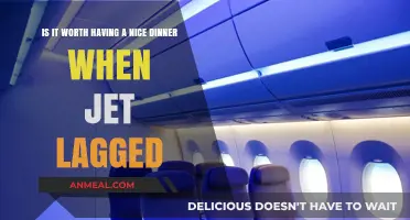 Jet Lagged Dining Dilemma: Is a Nice Dinner Worth It?