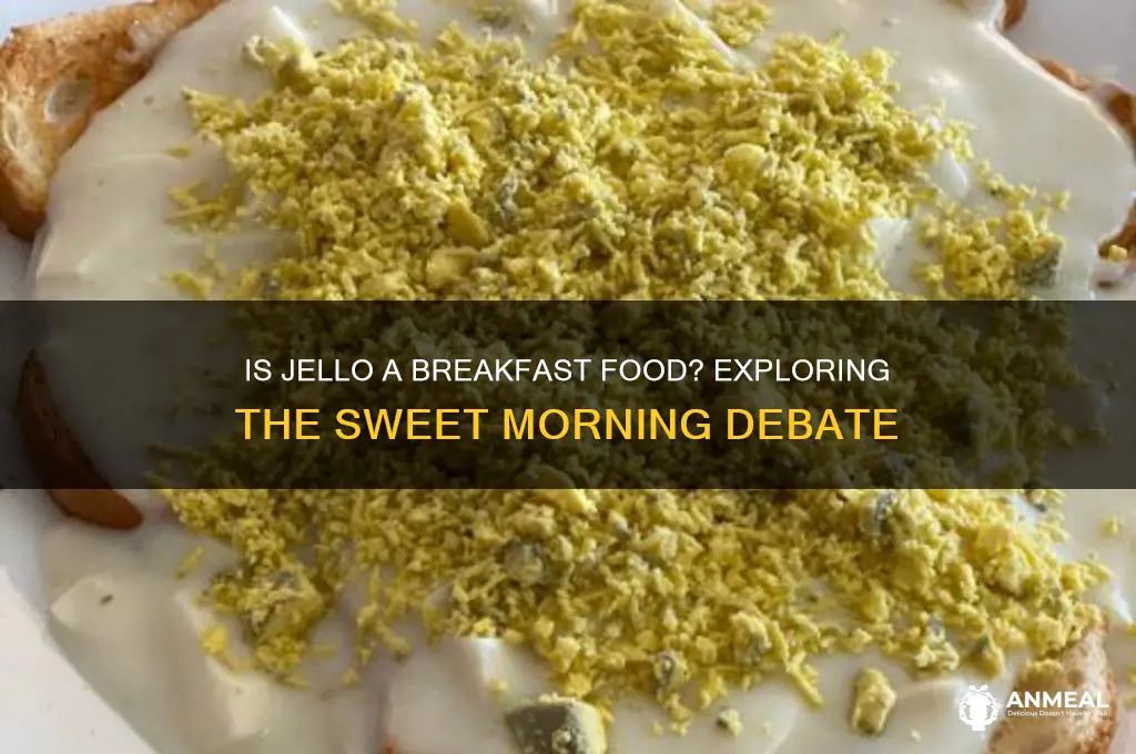 is jello a breakfast food