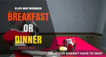 Late Night McDonald's: Breakfast or Dinner Dilemma Explored
