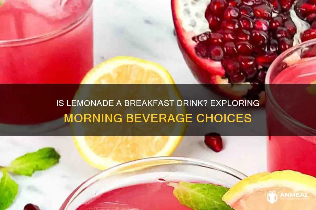 is lemonade a breakfast drink