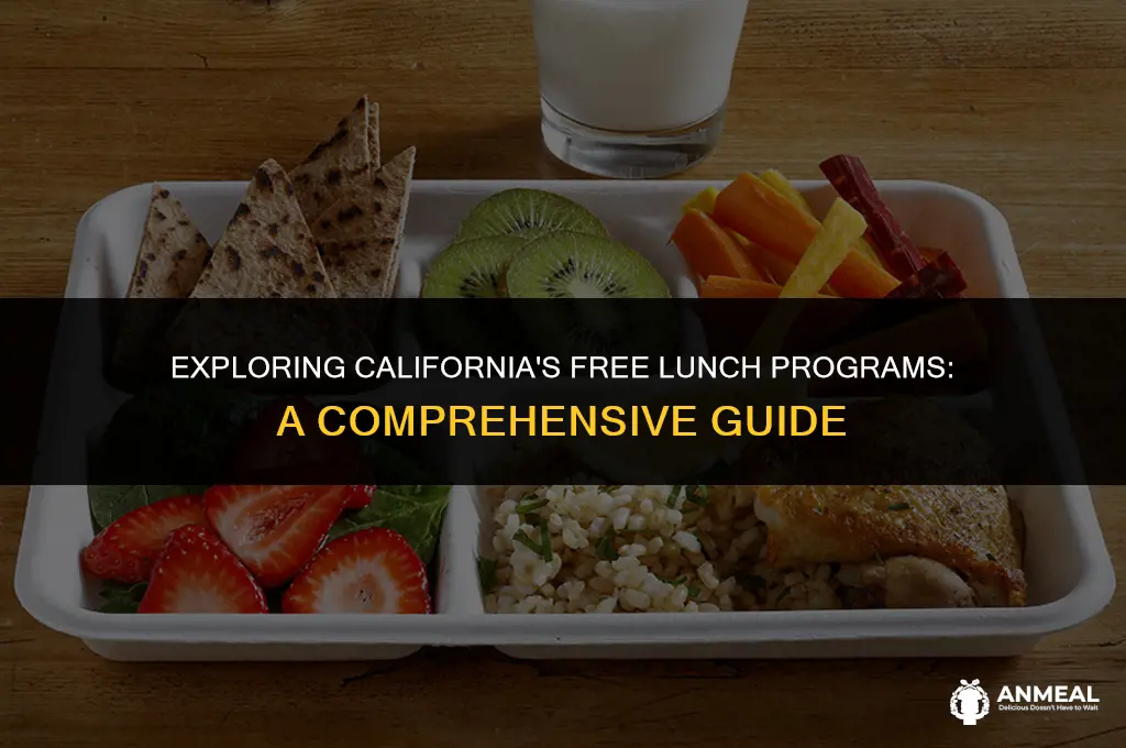 is lunch free in california