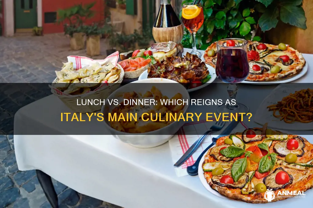 is lunch or dinner the main meal in italy