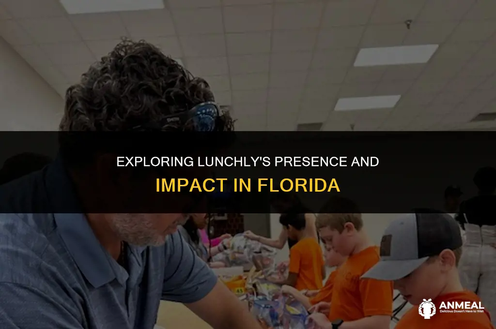 is lunchly in florida