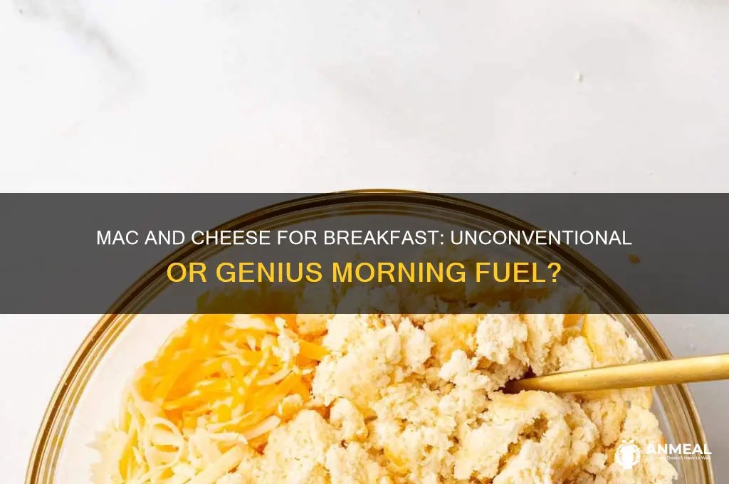 is mac and cheese a breakfast food