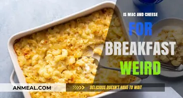 Mac and Cheese for Breakfast: Weird or Wonderful Morning Choice?