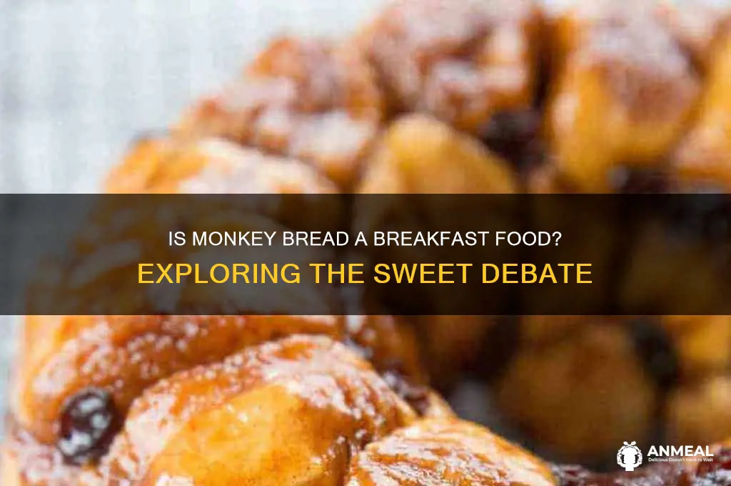 is monkey bread breakfast