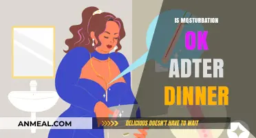 Masturbation After Dinner: Healthy Habit or Unnecessary Concern?