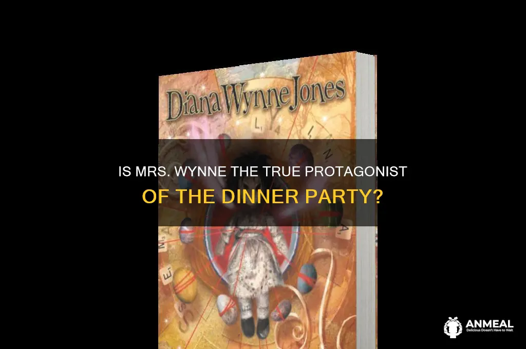 is mrs wynnes the protagonist of the dinner party