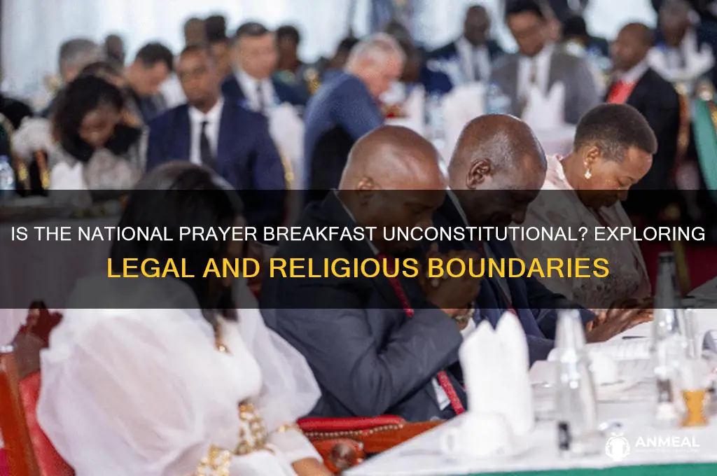 is national prayer breakfast prayer is unconstitutional