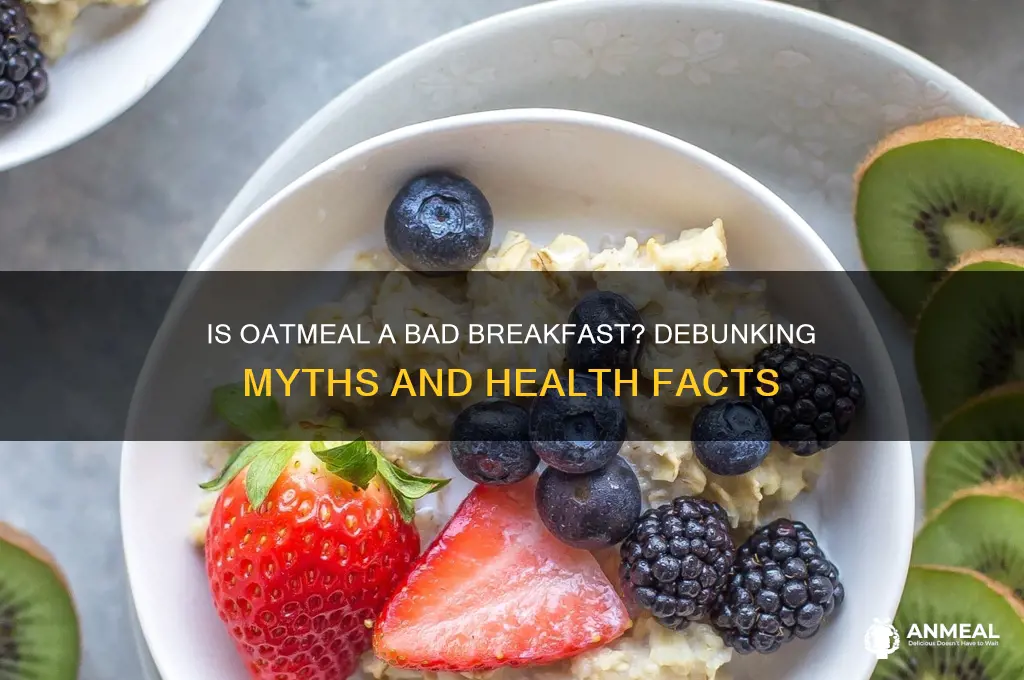 is oatmeal a bad breakfast
