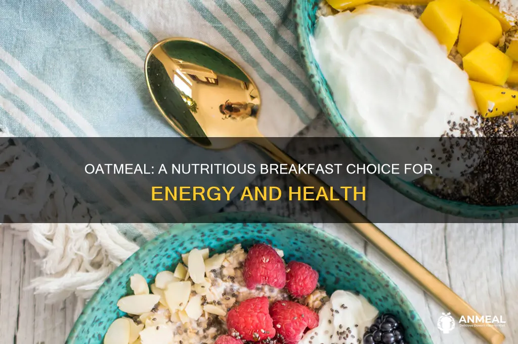 is oatmeal a nutritious breakfast