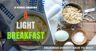 Is Oatmeal a Light Breakfast? Nutrition Facts and Benefits Explained
