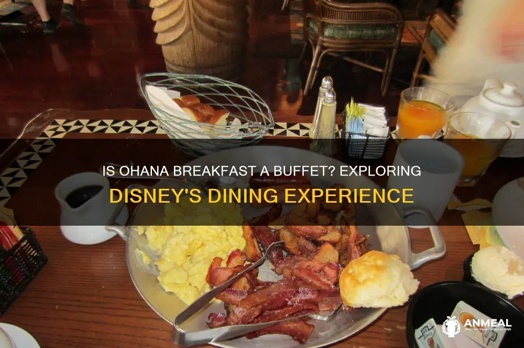 is ohana breakfast a buffet