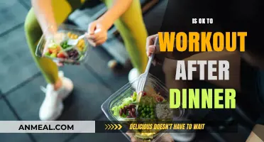 Is It Okay to Workout After Dinner? Expert Tips and Advice